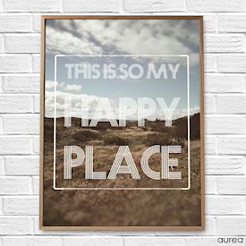 Plakat med tekst - My happy place