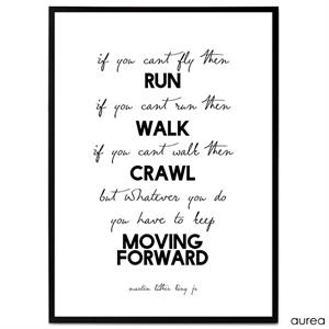 Plakat - If you can't fly then run. If you can't run then walk...