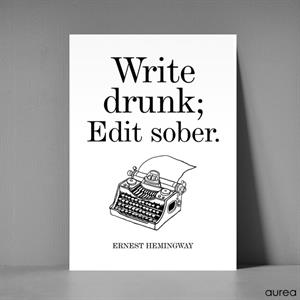 Postkort  A5 -  Write drunk, edit sober