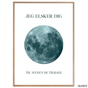 Plakat - Jeg elsker dig til månen og tilbage igen - Sort/Hvid