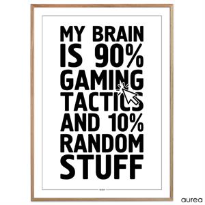 Plakat - Gaming - My brain is 90% gaming