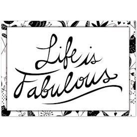 Plakat - Life is Fabulous