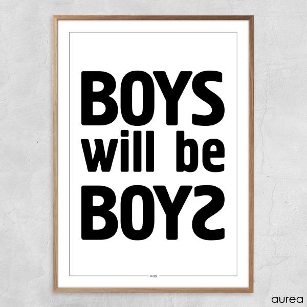 Plakat - Boys will be boys
