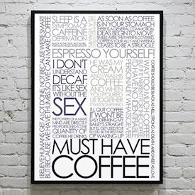 Plakat med Citatcollage - Must have coffee - colours